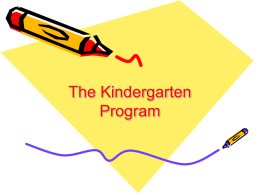 The Kindergarten Program