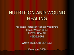 NUTRITION AND WOUND HEALING