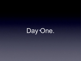 Day One. - WordPress.com