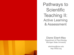 Pathways to Scientific Teaching II: Active Learning