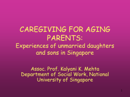 CAREGIVING FOR AGING PARENTS: Experiences of unmarried