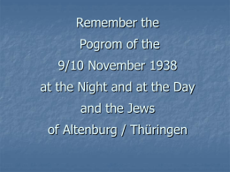 Remember the 9/10 November 1938 Night and Day Pogrom in