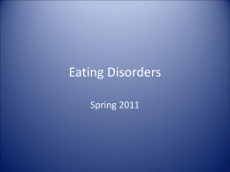 Eating Disorders - NURSING FDTC Batch Spring 2011