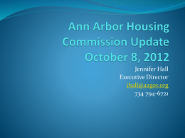 Ann Arbor Housing Commission Update October 8, 2012