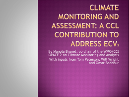 Climate Monitoring and Assessment: a ccl contribution to