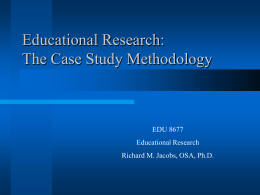 The Case Study Methdology