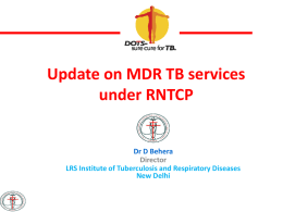 Status of RNTCP - Madhya Pradesh