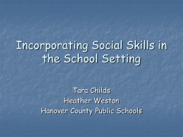 Incorporating Social Skills in the School Setting