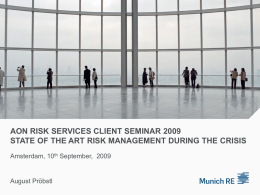 AON RISK SERVICES CLIENT SEMINAR 2009 STATE OF THE …