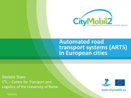 CityMobil2 - Cities demonstrating cybernetic mobility A