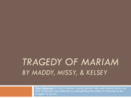 Tragedy of Mariam - Monmouth College