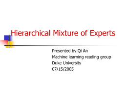 Hierarchical Mixture of Experts