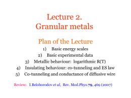 Lecture 2. Granular metals - Home | International Centre