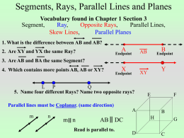 Segments, Rays, Parallel Lines and Planes