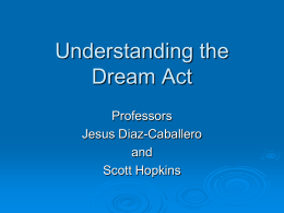 Understanding the Dream Act - California State University