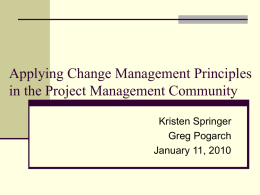 Applying Change Management Principles in the Project