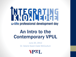 An Intro to the Contemporary VPUL