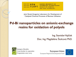Pd – Bi nanoparticles on anionic