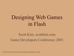 Designing Web Games in Flash