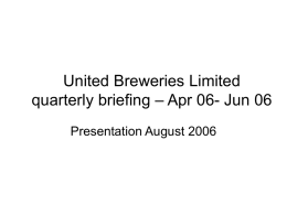 United Breweries Limited quarterly briefing – Apr 06