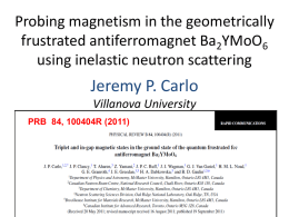 Probing magnetism in the geometrically frustrated