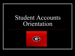 Student Accounts Orientation 2009