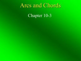 Geo Ch 10-3 – Arcs and Chords