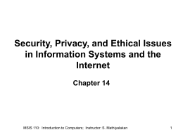 Security, Privacy, and Ethical Issues in Information