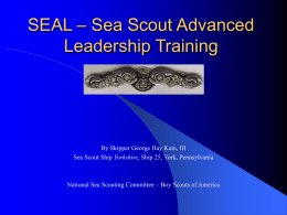 SEAL – Sea Scout Advanced Leadership Training