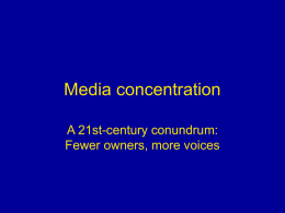 Media concentration presentation