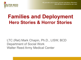 Families and Deployment Hero Stories & Horror Stories