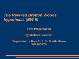 The Revived Bretton Woods hypothesis (BW II)‏