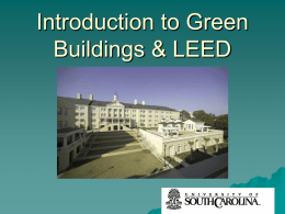 Introduction to Green Buildings & LEED