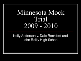 Minnesota Mock Trial 2009