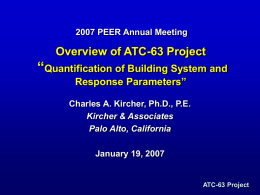 Overview of ATC-63 Project “Quantification of Building
