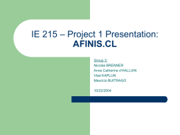 IE 215 – Project 1 Presentation: AFINIS.CL