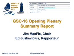 GSC-16 Opening Plenary Summary Report