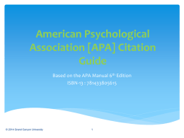 American Psychological Association [APA] Style Guide