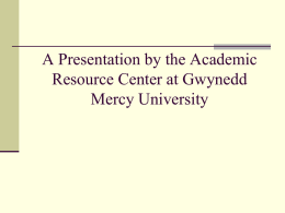 An Introduction to - Gwynedd Mercy University