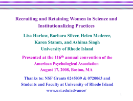 Recruiting and Retaining Women in Science and
