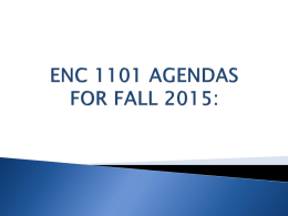 ENC 1101 AGENDAS FOR FALL 2015