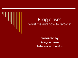 Plagiarism what it is and how to avoid it