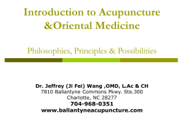 Introduction to Acupuncture &Oriental Medicine
