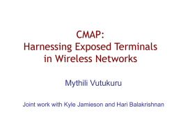 CMAP: Harnessing exposed terminals in Wireless Networks