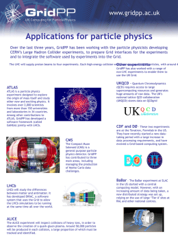 Particle physics applications for GridPP