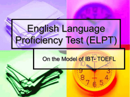 English Language Proficiency Test (ELPT)