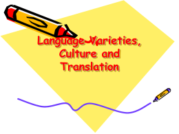 Language Varieties, Culture and Translation