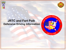 JRTC and Fort Polk Defensive Driving Information