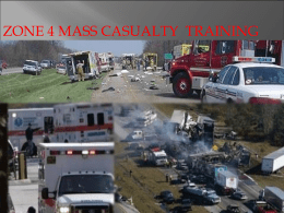 Zone 4 Mass Casualty Training