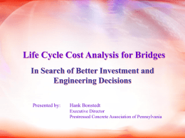 Life Cycle Cost Analysis - Central Atlantic Bridge Associates